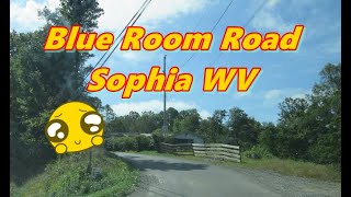 Blue Room Road Sophia WV