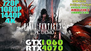 GTX 1060 - RTX 4070 ~ Final Fantasy 16 PC Demo | 720P, 1080P, 1440P & 4K Performance Test