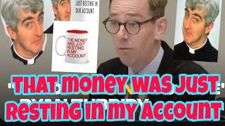 RTE RYAN TUBRIDY SCANDAL ▶️ THE MONEY WAS JUST RESTING IN MY ACCOUNT?  #RTEgate #TuslaCoverUp