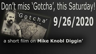 Don't Miss 'Gotcha'! 9/26/2020