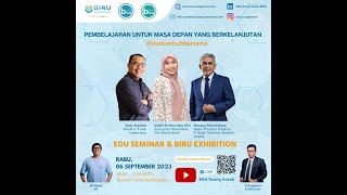 EDU SEMINAR & BIRU EXHIBITION | PEMBELAJARAN UNTUK MASA DEPAN BERKELANJUTAN