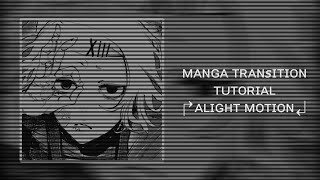 manga Transition ↱alight motion tutorial↲