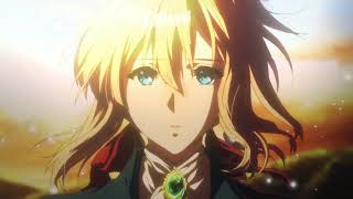 violet evergarden - getaway edit