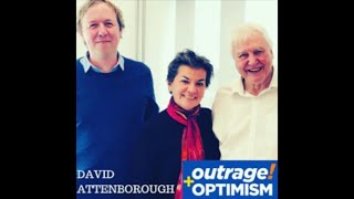 1. The Power of Outrage and Optimism with David Attenborough