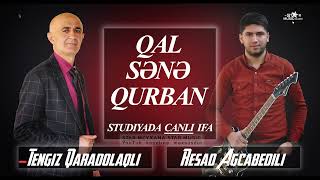 yeni #canlı ifa Qal Sənə Qurban ⧸ Tengiz Qaradolaq ⧸ gitar Reşad Agcabedili