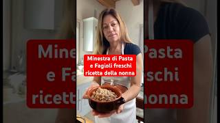 Minestra di Pasta e Fagioli freschi ricetta della nonna #shorts #soup #ricette