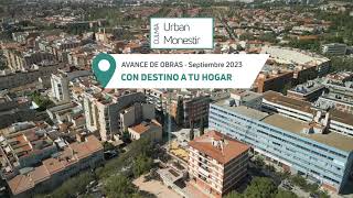 Culmia Urban Monestir   Avance obras Septiembre 2023