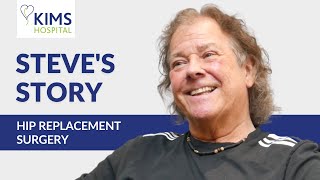 Steve's Story - Hip Replacement Surgery at KIMS Hospital