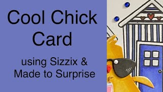 Cool Chick Card #sizzix