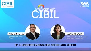 #CreditSmartWithCIBIL | Episode 3