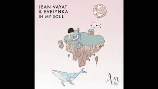 Jean Vayat, Evelynka - My Soul