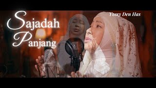 Sajadah Panjang - Yossy Den Has (Cover)