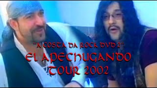 Mägo de Oz - "El Apechugando Tour 2002" | A Costa Da Rock - DVD 2/DISC 2