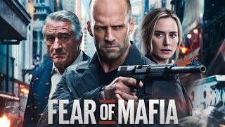 Fear Of Mafia (2024) Movie  || Jason​ Statham Robert de Niro,  Emily Blunt, | Updates  Review Facts