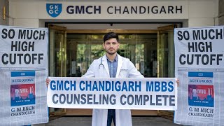 GMCH CHANDIGARH MBBS COUNSELING COMPLETE.GMCH CHANDIGARH MBBS CUTOFF 2024#NEET2024 #MBBSCHANDIGHAR