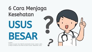 6 CARA MENJAGA KESEHATAN USUS BESAR