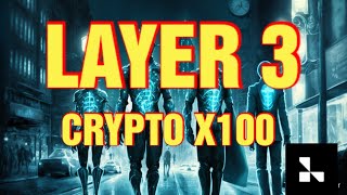 Layer3 (L3) la cryptomonnaie du Web3 et des Launchpad