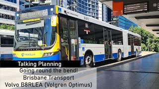 Going round the bend! Brisbane Transport Volvo B8RLEA Review.