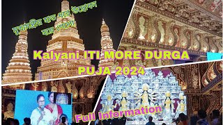 Kalyani ITI MORE DURGA PUJA 2024 #festival #durgapuja #viralvideo #vlog #2024 #kalyani #kolkata