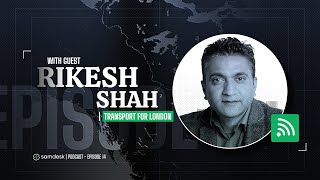 SitRep Episode 14 - Managing One of The World's Largest Transport Networks