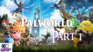 Are you ready for Pokemon like you've never seen before? | Palworld | Part 1