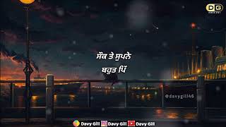 Shonk Ty Supne ( ਸੌਕ ਤੇ ਸੁਪਨੇ ) || Punjabi Shayri Status || Davy Gill