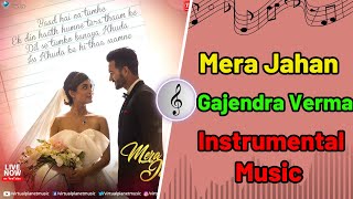 Mera Jahan Video Song | Gajendra Verma | Latest Hindi Songs 2017 - Instrumental#video#shorts #india