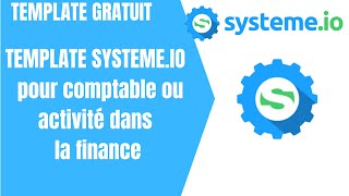 Template Systeme.io pour comptable ou activité dans la finance