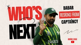 Babar Azam Resigns | Who's Next? | Inside Edge Ep. 25