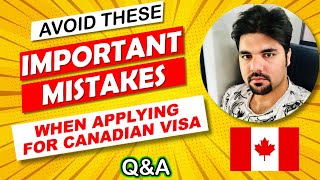 Canada Tourist Visa |Q&A| S35