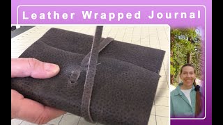 Leather Wrapped Journal