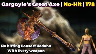 Gargoyle's Great Axe | No Hitting Consort Radahn With Every Weapon 178/420 | Elden Ring