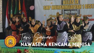 Tari Saman Aceh - Sanggar Tari Nawasena Kencana Muhisa