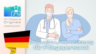 Dr.Oweira Unterstützung für Pflegepersonal