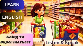 Going to a Supermarket | Improve Your English | English Listening Skills - Speaking Skills