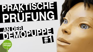 Praktische Examensprüfung an der Pflegepuppe | Teil 1: Die Übergabe