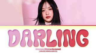 (UNRELEASED) HANNI (NewJeans) Darling Lyrics (Color Coded Lyrics)