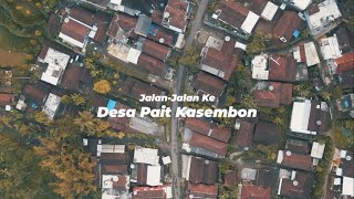 Profil Desa Pait (Pariwisata Desa) KKN UM 2020 Edisi Covid-19