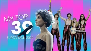 My Top 39 (3 year later) | Eurovision 2021 | ESC THROWBACK