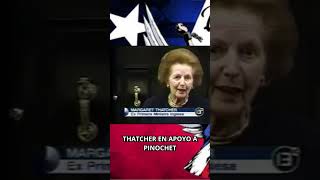 THATCHER EN APOYO A PINOCHET