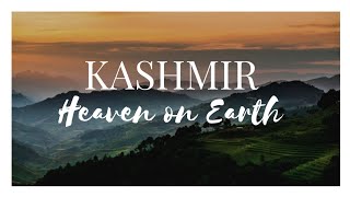 Kashmir in 4k | Kashmir Cinematic Travel Video