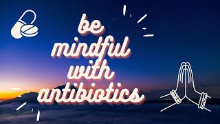 Practicing MINDFUL-ness With Antibiotic Prescribing