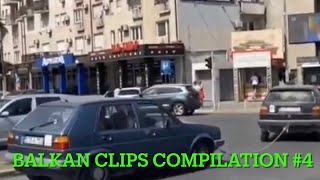 Balkan Clips Compilation #4