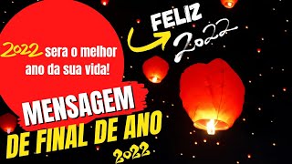 MENSAGEM DE ANO NOVO 2022 🕊️ FELIZ 2022  PARA STATUS É WHATSAPP COMPARTILHAR 👈