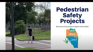 Pedestrian Safety Projects