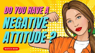 How to Maintain a Positive Attitude? | Secret Tips