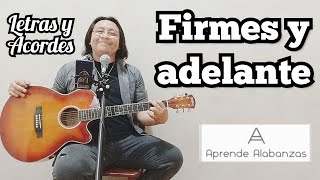 ¿Cómo tocar Firmes Y Adelante? | Aprende Alabanzas