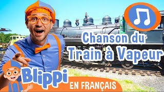 La chanson du train à vapeur | 🎵Blippi en Français -  Chansons pour enfants