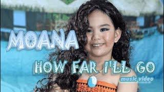 HOW FAR I'LL GO music video from Disney's Moana by AVA DAZZLE