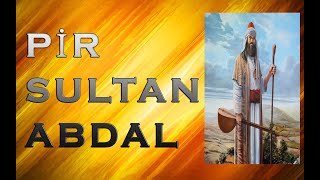 ULU OZANLAR - PİR SULTAN ABDAL